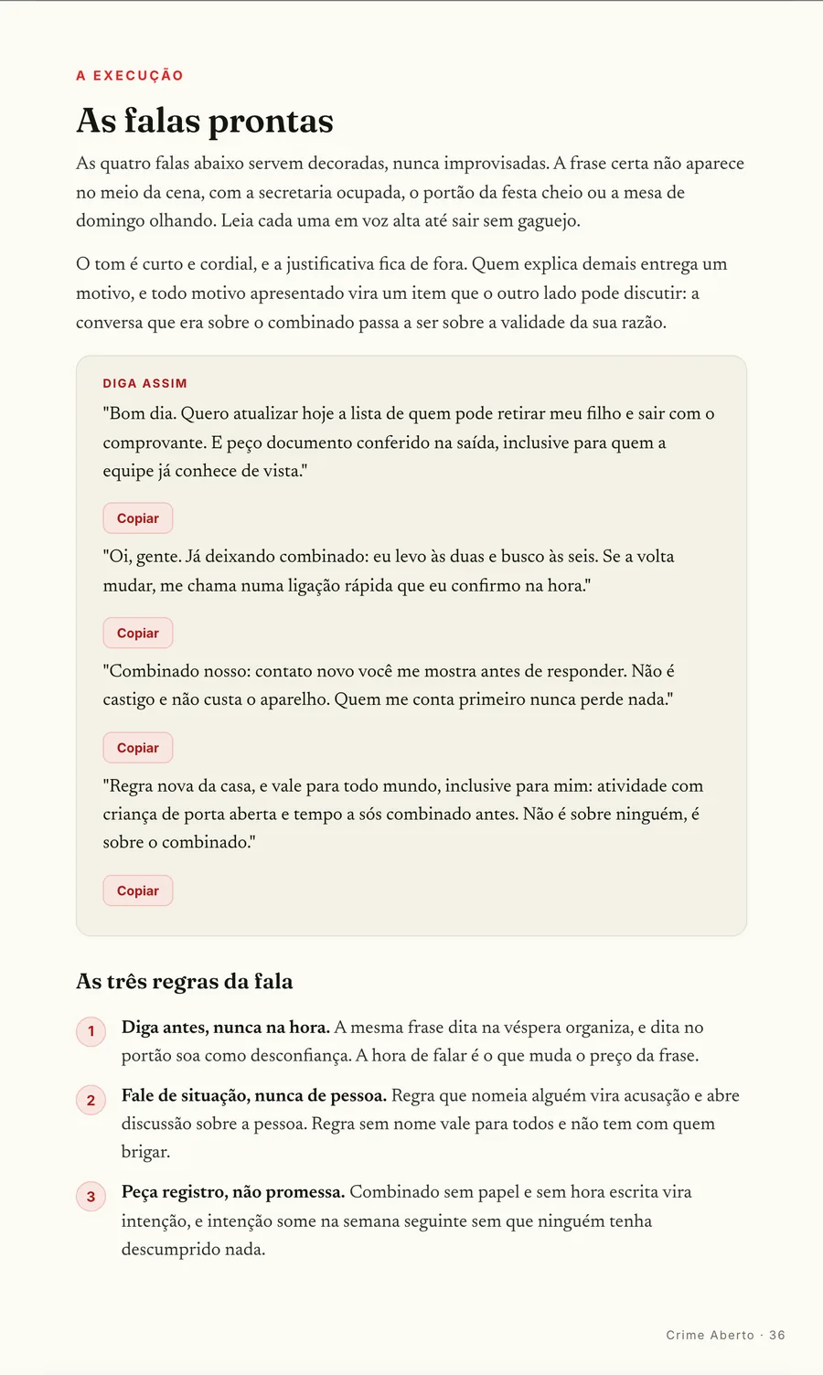 Falas prontas: As quatro falas decoradas: a secretaria, o grupo da festa, o filho e a mesa de domingo